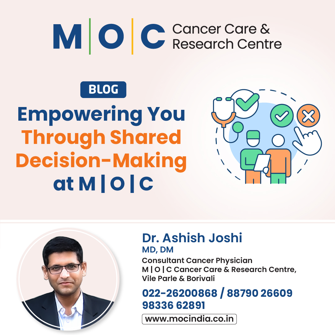 Empowering You Through Shared Decision-Making at M | O | C